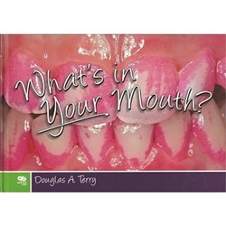 What's in Your Mouth By Douglas Terry
